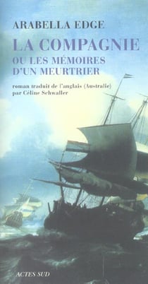 La compagnie - ou les memoires d'un meurtrier