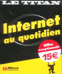 Internet au quotidien
