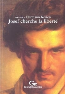 Josef cherche la liberté