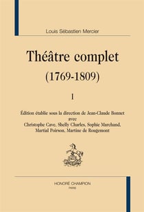 Théâtre complet (1769-1809)