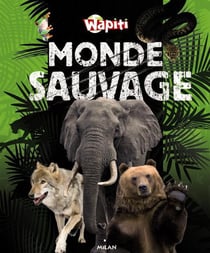 Le monde sauvage