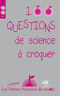 100 questions de science à croquer