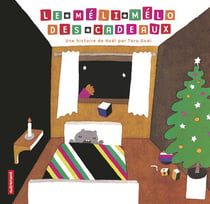 Le méli-mélo des cadeaux