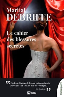 Le cahier des blessures secrètes