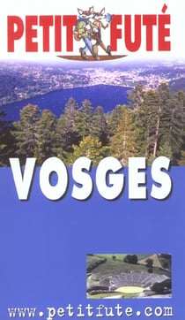 Guide petit futé - départements - vosges (édition 2003)