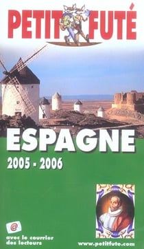 Espagne 2005-2006, le petit fute (édition 2005/2006)