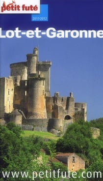 Lot-et-garonne 2011-2012 petit fute
