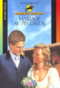 Grand galop t.638 - mariage au pin creux