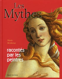 Les mythes racontés par les peintres (édition 2011)