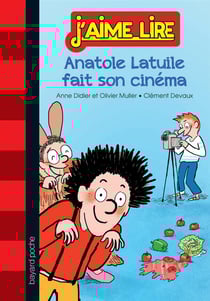 Anatole latuile t.2 - anatole latuile fait son cinéma