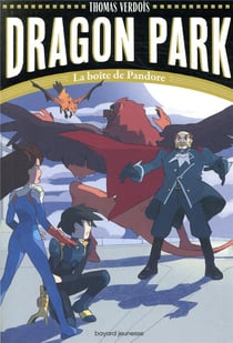 Dragon Park Tome 2 : la boîte de Pandore