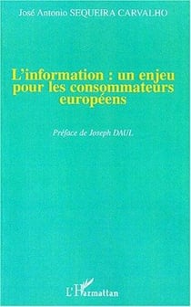 L'information : un enjeu pour les consommateurs europeens