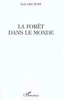 La foret dans le monde