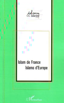 Islam de france - islams d'europe