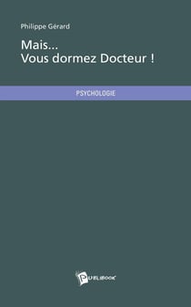 Mais... vous dormez Docteur !