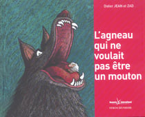 L'agneau qui ne voulait pas etre un mouton