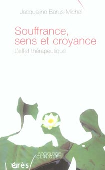 Souffrance, sens et croyance