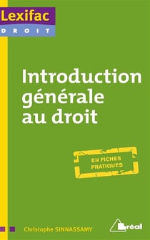 Introduction générale au droit - licence-master - en fiches pratiques