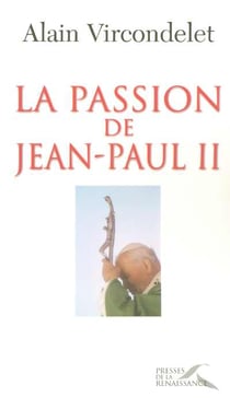 La passion de jean-paul ii