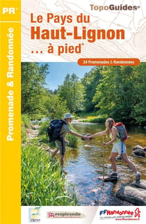 Le Pays du Haut-Lignon... à pied