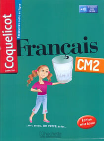 Coquelicot : français - CM2 - livre de l'élève