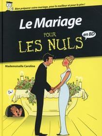 Le Mariage Pour Les Nuls En Bd