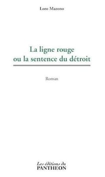 La ligne rouge ou la sentence du détroit