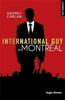 International guy Tome 6 : Montréal