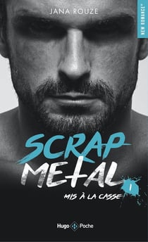 Scrap metal Tome 1 : mis à la casse