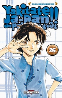 Yakitate! ja-pan - un pain c'est tout Tome 25