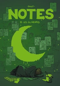 Notes Tome 8 : les 24 heures