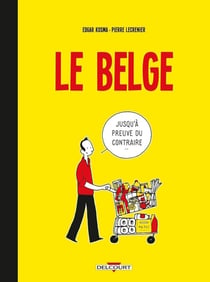 Le Belge Tome 1