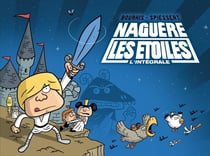 Naguère les étoiles : Intégrale vol.1 : Tomes 1 à 3