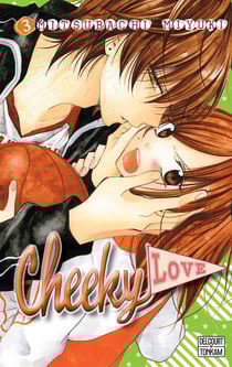 Cheeky love Tome 3