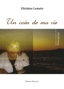 Un coin de ma vie