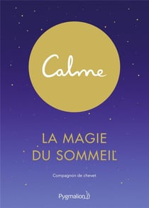 La magie du sommeil
