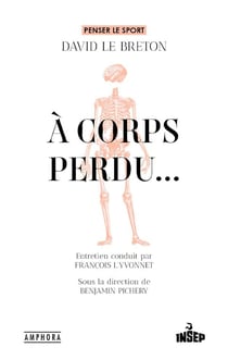 À corps perdu...