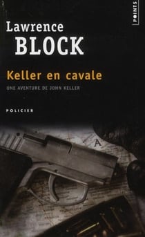 Keller en cavale