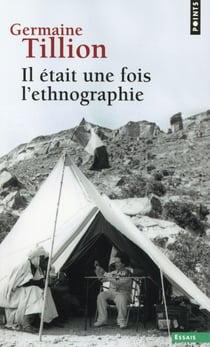 Il était une fois l'ethnographie