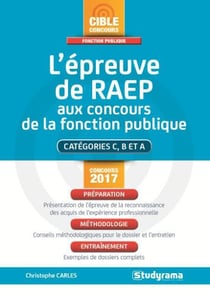 L'épreuve de RAEP aux concours de la fonction publique - catégories C, B et A (concours 2017)