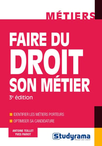 Faire du droit son métier (3e édition)