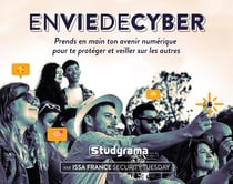 Enviedecyber : prends en main ton avenir numérique pour te protéger et veiller sur les autres