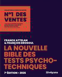 La Bible des tests psychotechniques