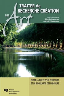 Traiter de recherche création en art - entre la quête d´un territoire et la singularité des parcours
