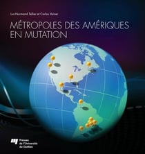 Métropoles des Amériques en mutation