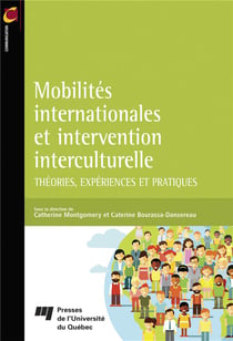 Mobilités internationales et intervention interculturelle - théories, expériences et pratiques