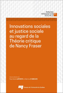 Innovations sociales et justice sociale au regard de la théorie critique de Nancy Fraser