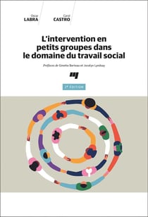 L'intervention en petits groupes dans le domaine du travail social (2e édition)