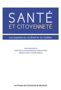Santé et citoyenneté - les expériences du Brésil et du Québec