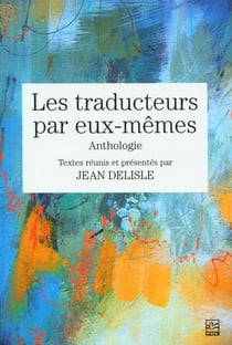 Les traducteurs par eux-mêmes